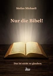 Cover von Nur die Bibel!