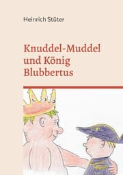 Cover von Knuddel-Muddel und König Blubbertus