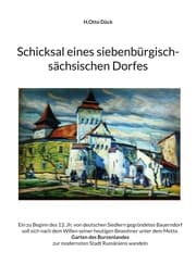 Cover von Schicksal eines siebenbürgisch-sächsischen Dorfes