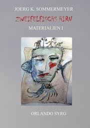 Cover von Zweifelfischs Hirn. Materialien I