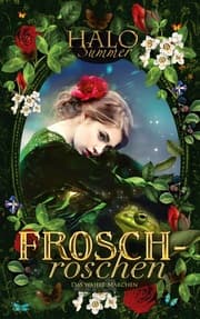Cover von Froschröschen - Das wahre Märchen