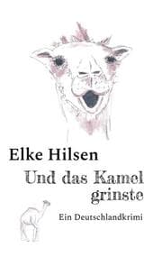 Cover von Und das Kamel grinste