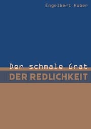 Cover von Der schmale Grat der Redlichkeit