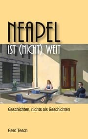 Cover von Neapel ist (nicht) weit