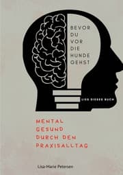 Cover von Bevor du vor die Hunde gehst