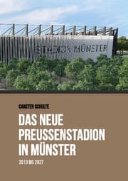Cover von Das neue Preußenstadion in Münster