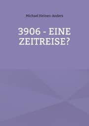 Cover von 3906 - eine Zeitreise?