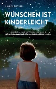 Cover von Wünschen ist kinderleicht