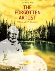 Cover von The Forgotten Artist William 'Bill' Alexander