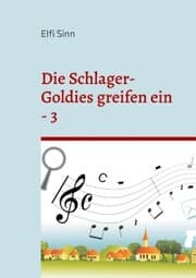 Cover von Die Schlager-Goldies greifen ein - 3
