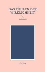 Cover von Das Fühlen der Wirklichkeit