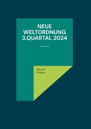 Cover von Neue Weltordnung 3.Quartal 2024