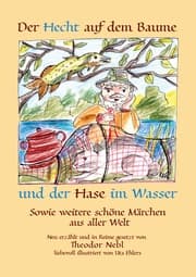 Cover von Der Hecht auf dem Baume und der Hase im Wasser