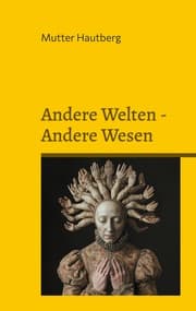 Cover von Andere Welten - Andere Wesen