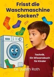 Cover von Frisst die Waschmaschine Socken?