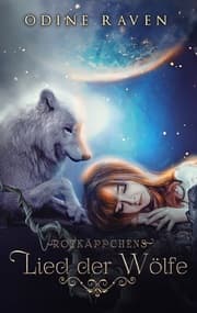 Cover von Rotkäppchens Lied der Wölfe