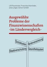 Cover von Ausgewählte Probleme der Finanzwissenschaften im Ländervergleich