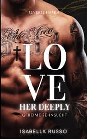 Cover von Love Her Deeply (Reverse Harem)