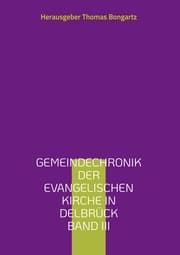 Cover von Gemeindechronik der evangelischen Kirche in Delbrück