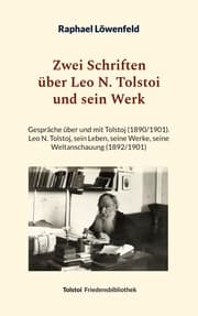 Cover von Zwei Schriften über Leo N. Tolstoi und sein Werk
