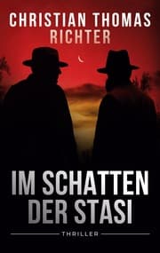 Cover von Im Schatten der Stasi