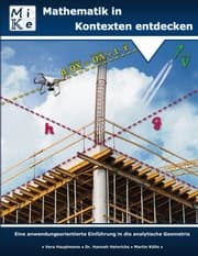 Cover von Mathematik in Kontexten entdecken: Analytische Geometrie