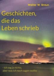 Cover von Geschichten, die das Leben schrieb