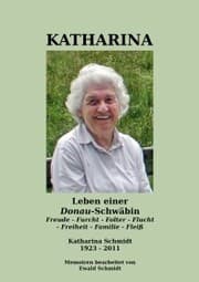 Cover von Katharina - Leben einer Donau-Schwäbin - 1923-2011