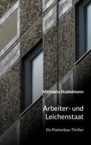 Cover von Arbeiter- und Leichenstaat