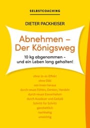 Cover von Abnehmen - Der Königsweg