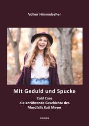 Cover von Mit Geduld und Spucke