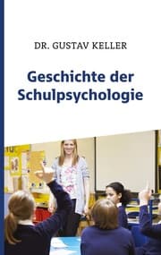 Cover von Geschichte der Schulpsychologie