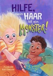 Cover von Hilfe, mein Haar ist ein Monster!