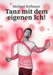Cover von Tanz mit dem eigenen Ich!