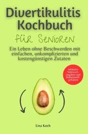 Cover von Divertikulitis Kochbuch für Senioren