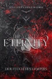 Cover von Beyond Eternity. Der Fluch des Vampirs: Knisternde Vampire Romance