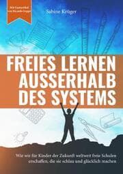 Cover von Freies Lernen außerhalb des Systems