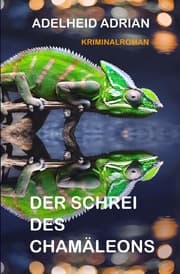 Cover von Der Schrei des Chamäleons