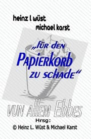 Cover von für den Papierkorb zu schade