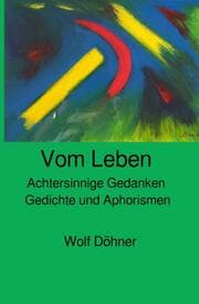Cover von Achtersinnige Gedanken vom Leben