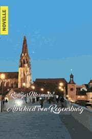 Cover von Abschied von Regensburg