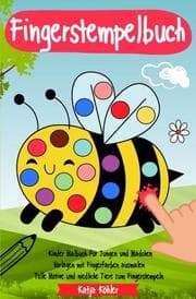 Cover von Fingerstempelbuch Kinder Malbuch für Jungen und Mädchen Vorlagen mit Fingerfarben ausmalen Tolle Motive und niedliche Tiere zum Fingerstempeln