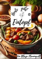 Cover von Heute gibt es - Eintopf