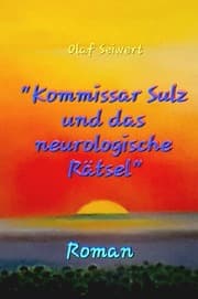 Cover von 'Kommissar Sulz und das neurologische Rätsel'
