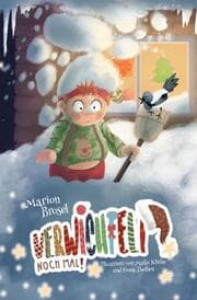 Cover von Verwichtelt nochmal! Geschichten über den Wichtel Harribert