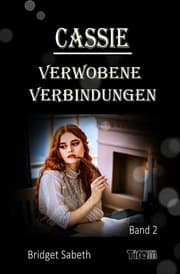 Cover von CASSIE - VERWOBENE VERBINDUNGEN
