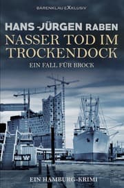 Cover von Nasser Tod im Trockendock - Ein Fall für Brock: Ein Hamburg-Krimi