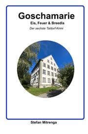 Cover von Goschamarie Eis, Feuer & Breedla
