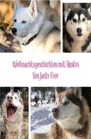 Cover von Weihnachtsgeschichten mit Huskys