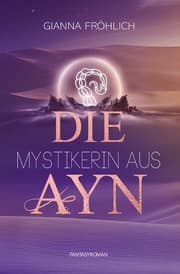 Cover von Die Mystikerin aus Ayn